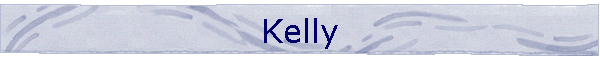 Kelly